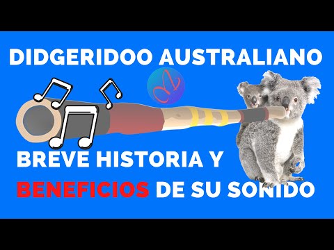 DIDGERIDOO AUSTRALIANO Beneficios de Aprender uno de los Instrumentos Raros y Únicos del Mundo 2023